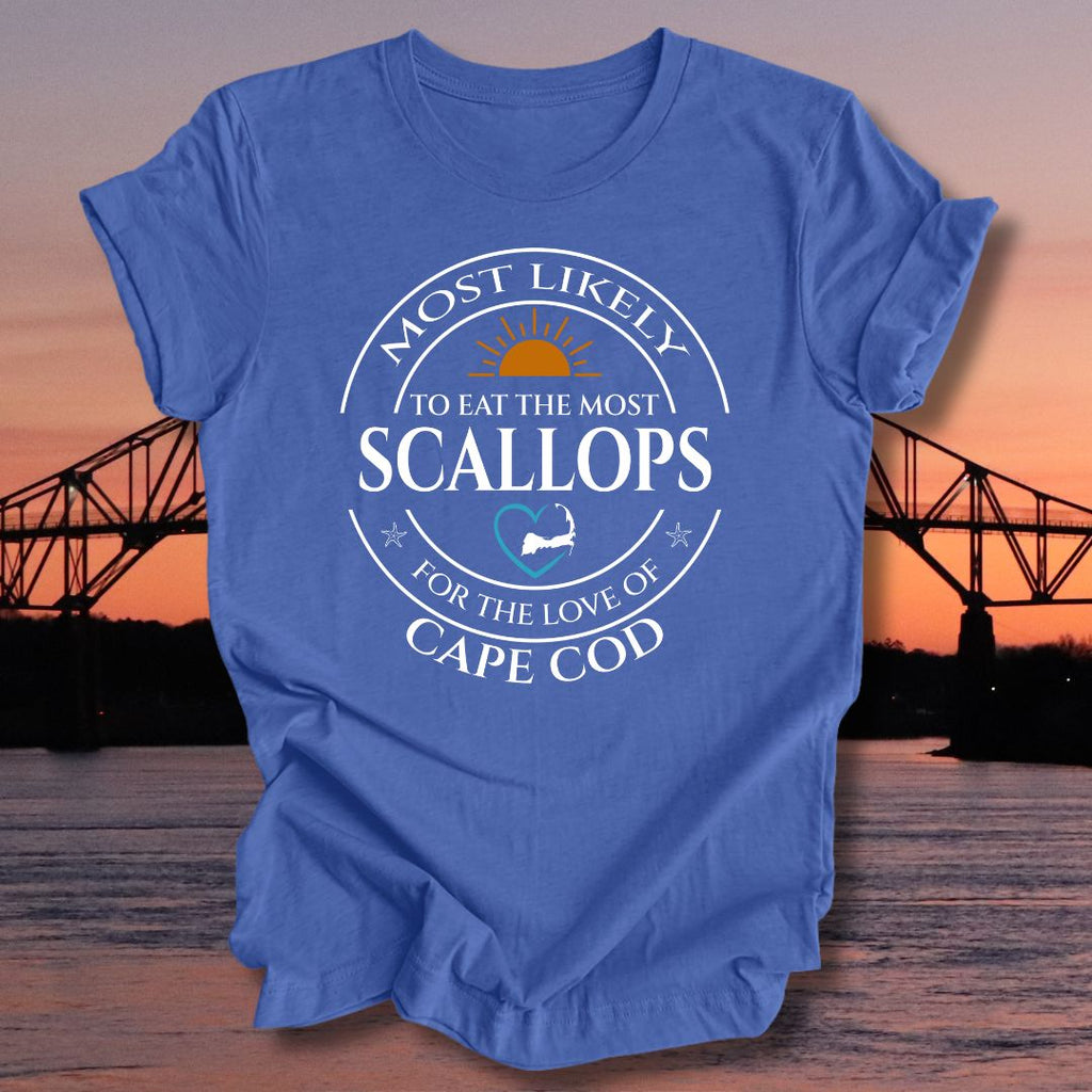 MOST LIKELY to eat the MOST SCALLOPS Unisex t-shirt