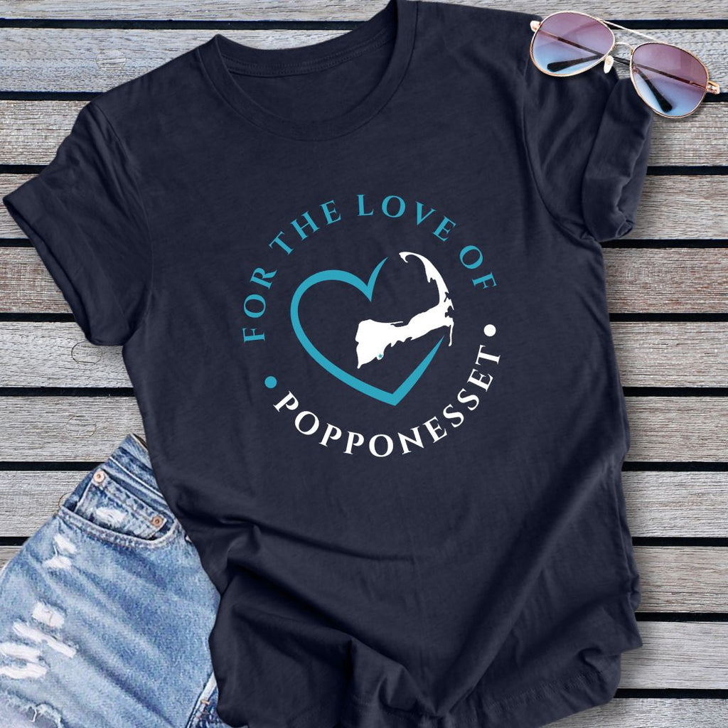 POPPONESSET - For the Love of Popponesset Unisex T-Shirt
