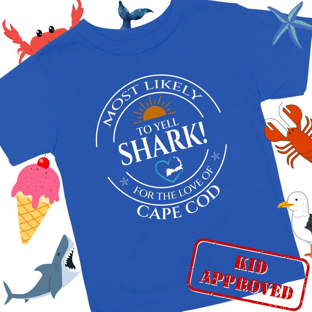Youth MOST LIKELY to yell SHARK! Short Sleeve T-Shirt