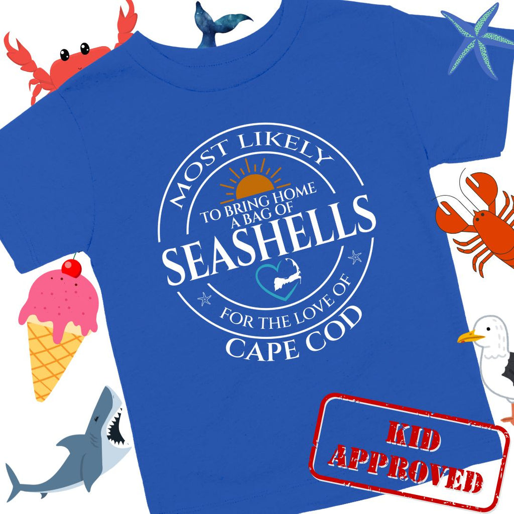 Youth MOST LIKELY to bring home a bag of SEASHELLS Short Sleeve T-Shirt