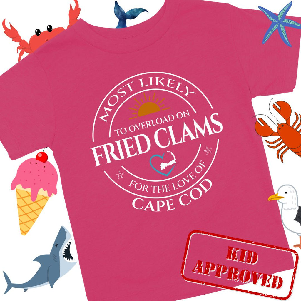 Youth MOST LIKELY to overload on FRIED CLAMS Short Sleeve T-Shirt