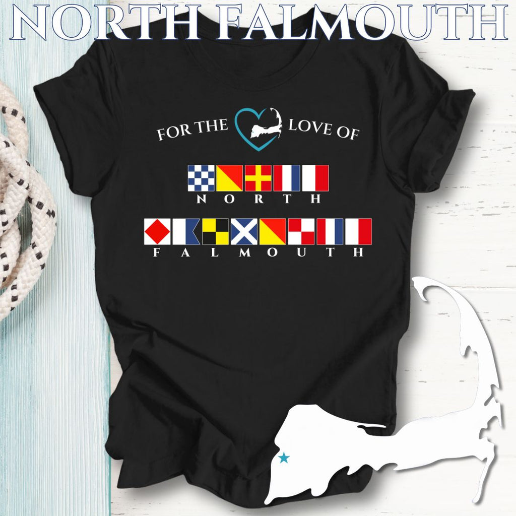 NORTH FALMOUTH - Nautical Flag Unisex T-Shirt