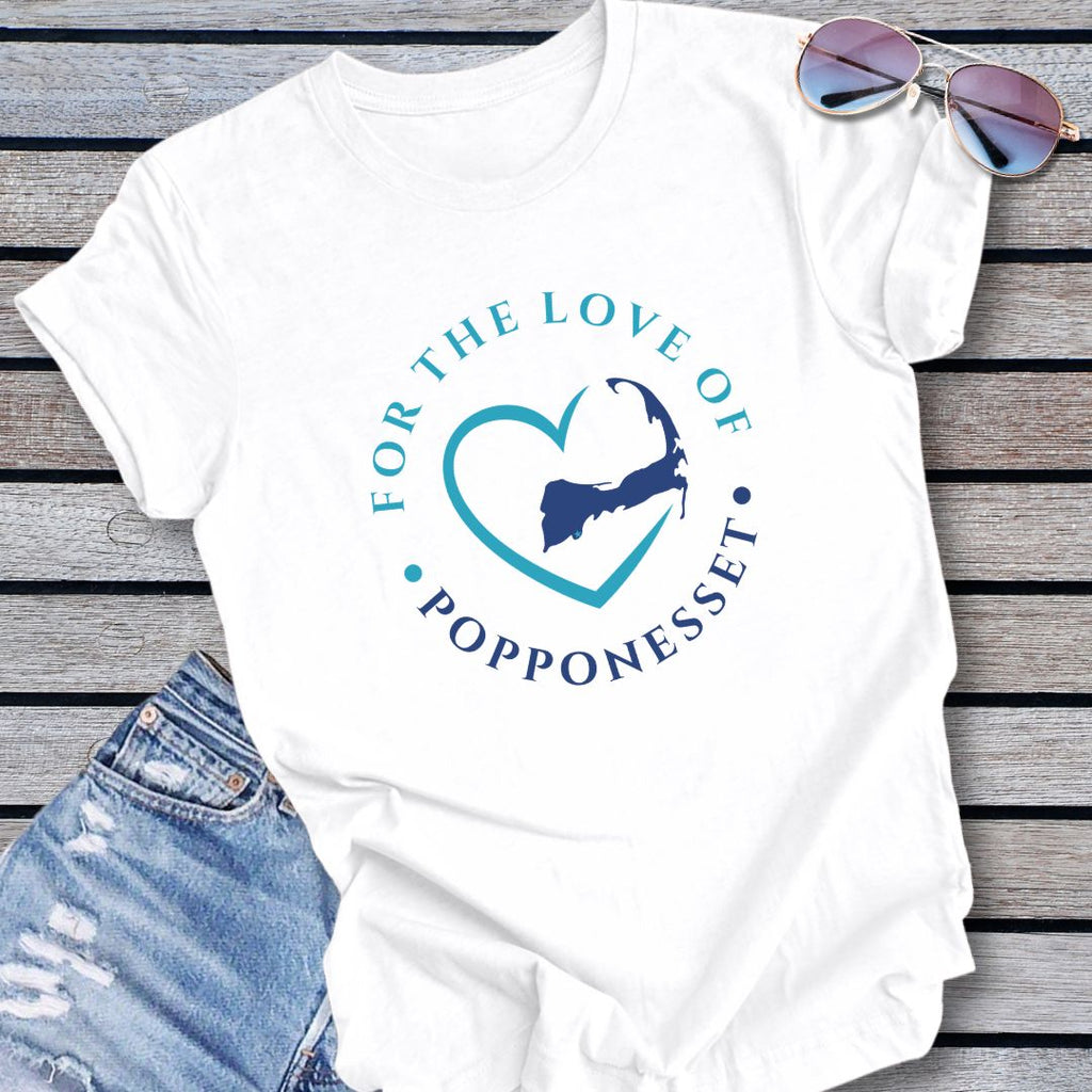 POPPONESSET - For the Love of Popponesset Unisex T-Shirt