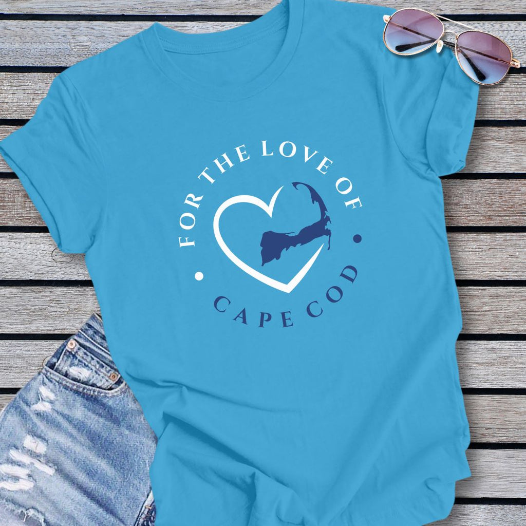 CAPE COD - For the Love of Cape Cod Unisex T-Shirt