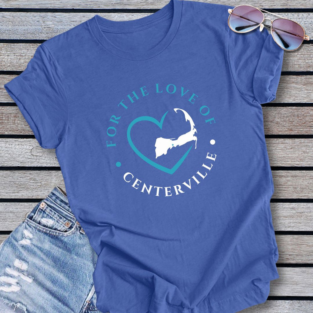 CENTERVILLE - For the Love of Centerville Unisex T-Shirt