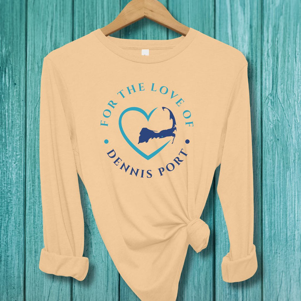 DENNIS PORT - For the Love of Dennis Port Unisex Long Sleeve Tee