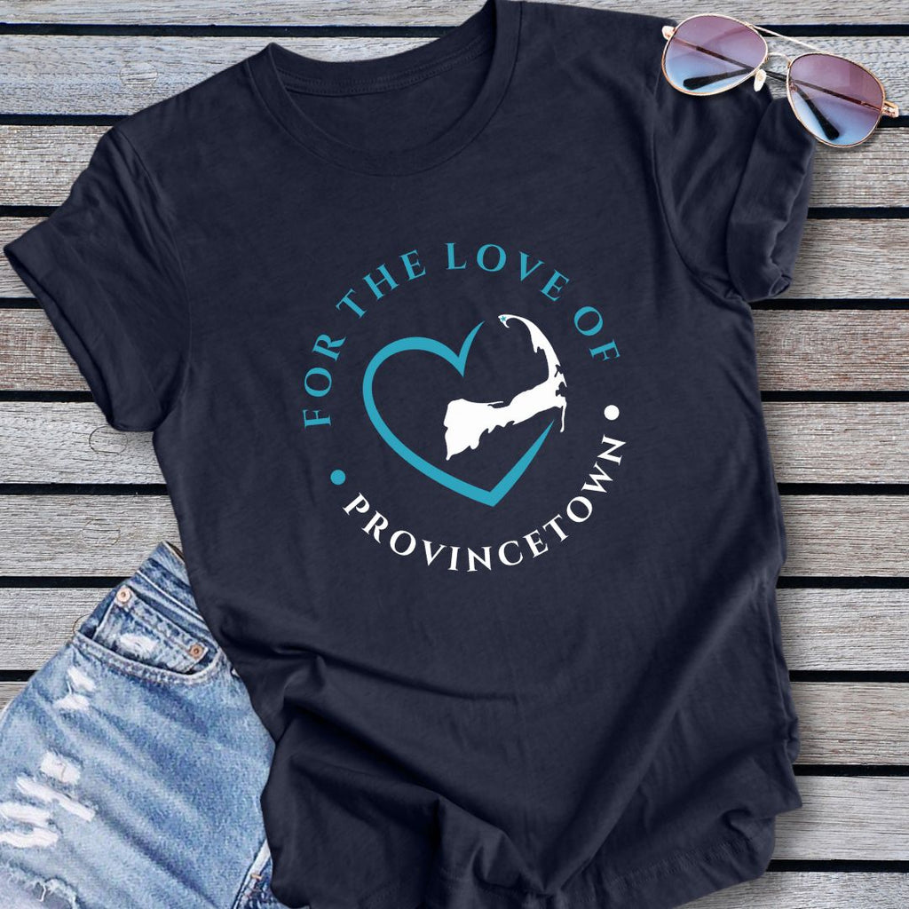 PROVINCETOWN - For the Love of PROVINCETOWN Unisex T-Shirt