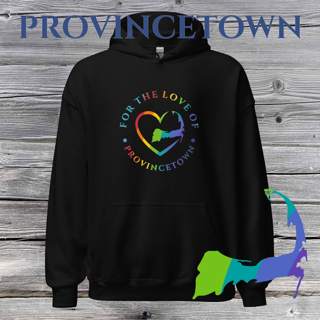 FAVORITE TOWN For the Love of PROVINCETOWN RAINBOW Unisex Hoodie