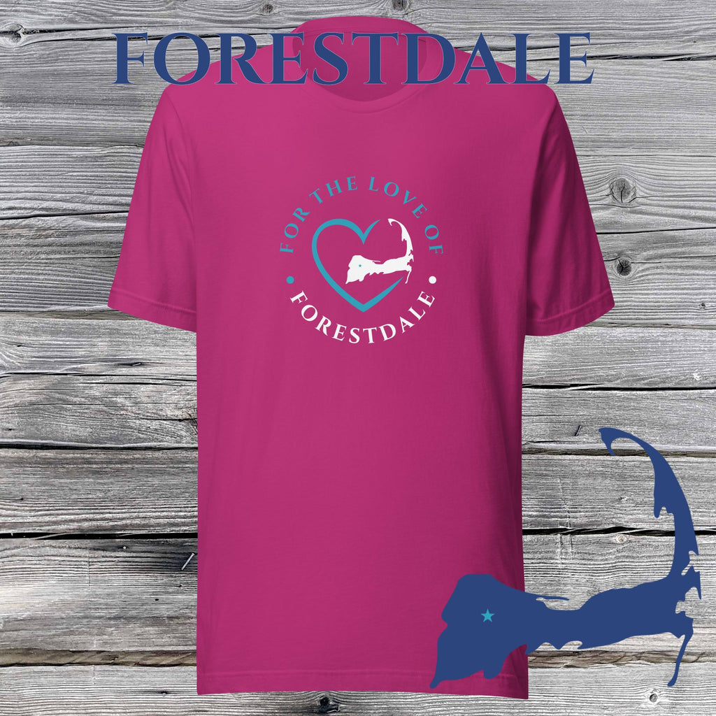 FAVORITE TOWN For the Love of FORESTDALE Unisex T-Shirt