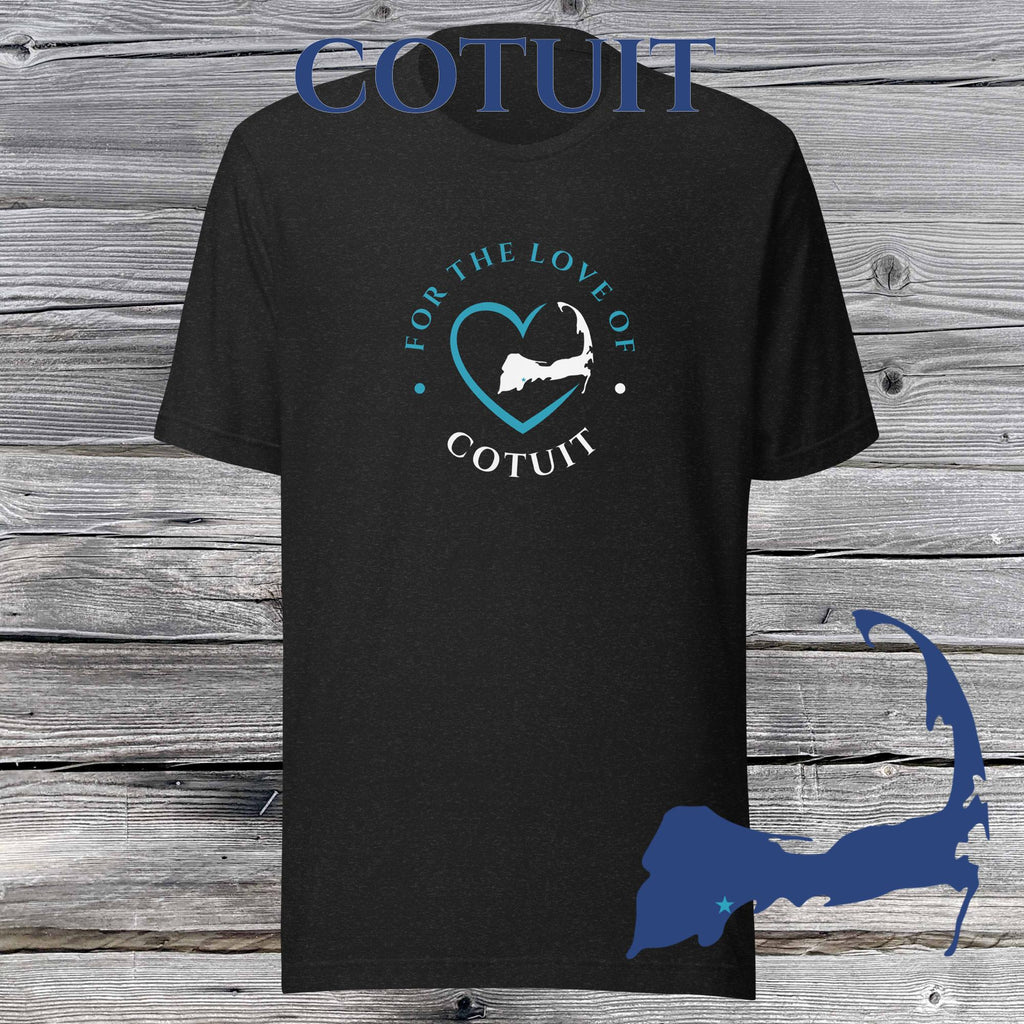 FAVORITE TOWN For the Love of COTUIT Unisex T-Shirt