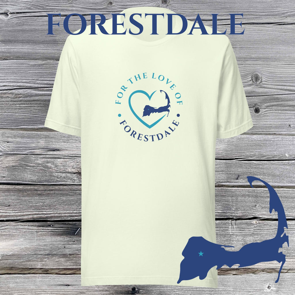 FAVORITE TOWN For the Love of FORESTDALE Unisex T-Shirt