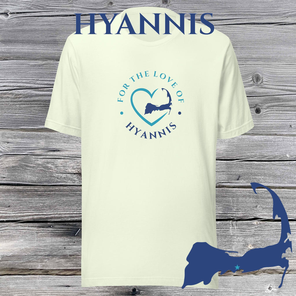 FAVORITE TOWN For the Love of HYANNIS Unisex T-Shirt