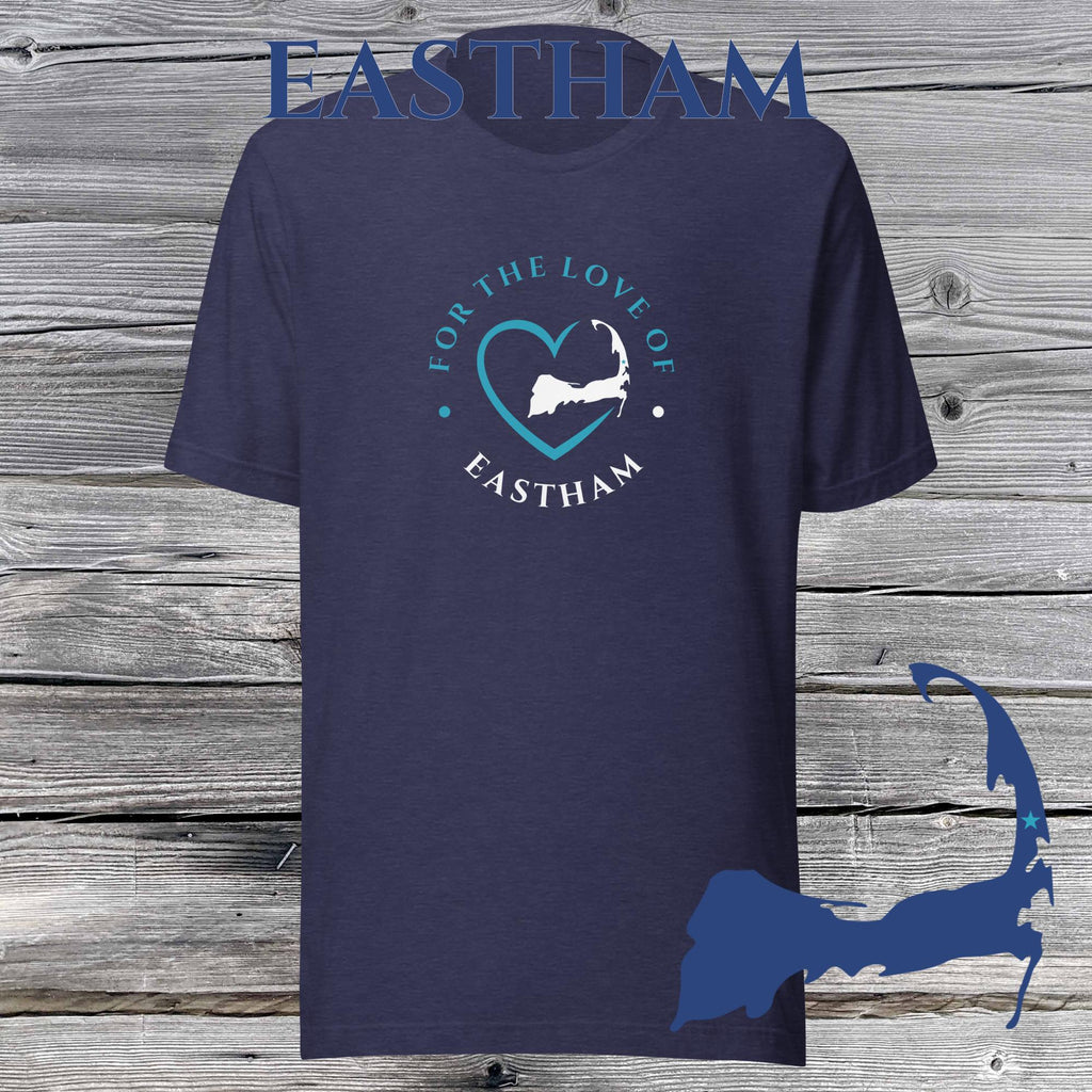 FAVORITE TOWN For the Love of EASTHAM Unisex T-Shirt