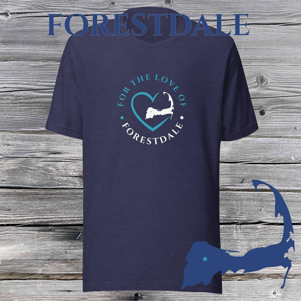 FAVORITE TOWN For the Love of FORESTDALE Unisex T-Shirt