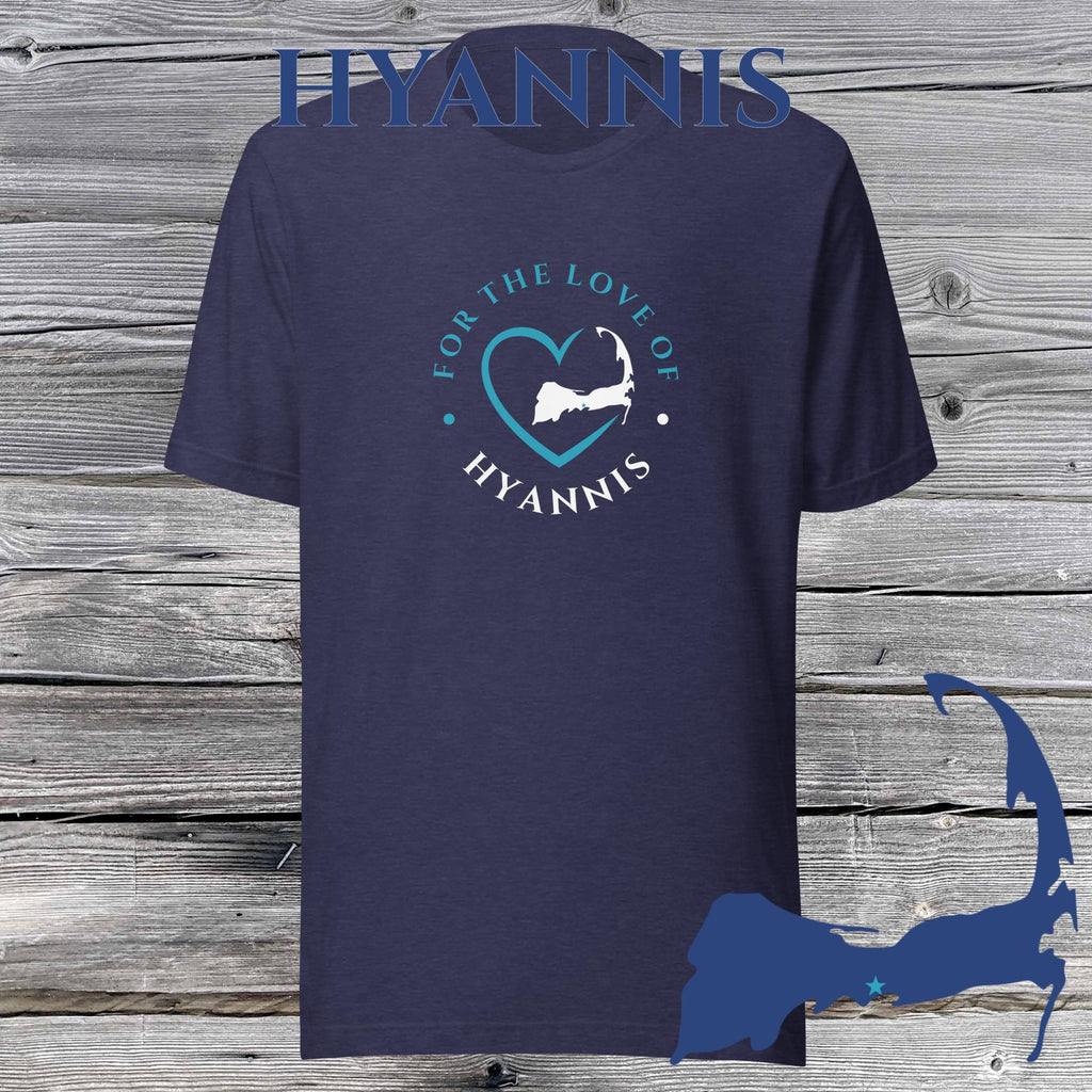 FAVORITE TOWN For the Love of HYANNIS Unisex T-Shirt