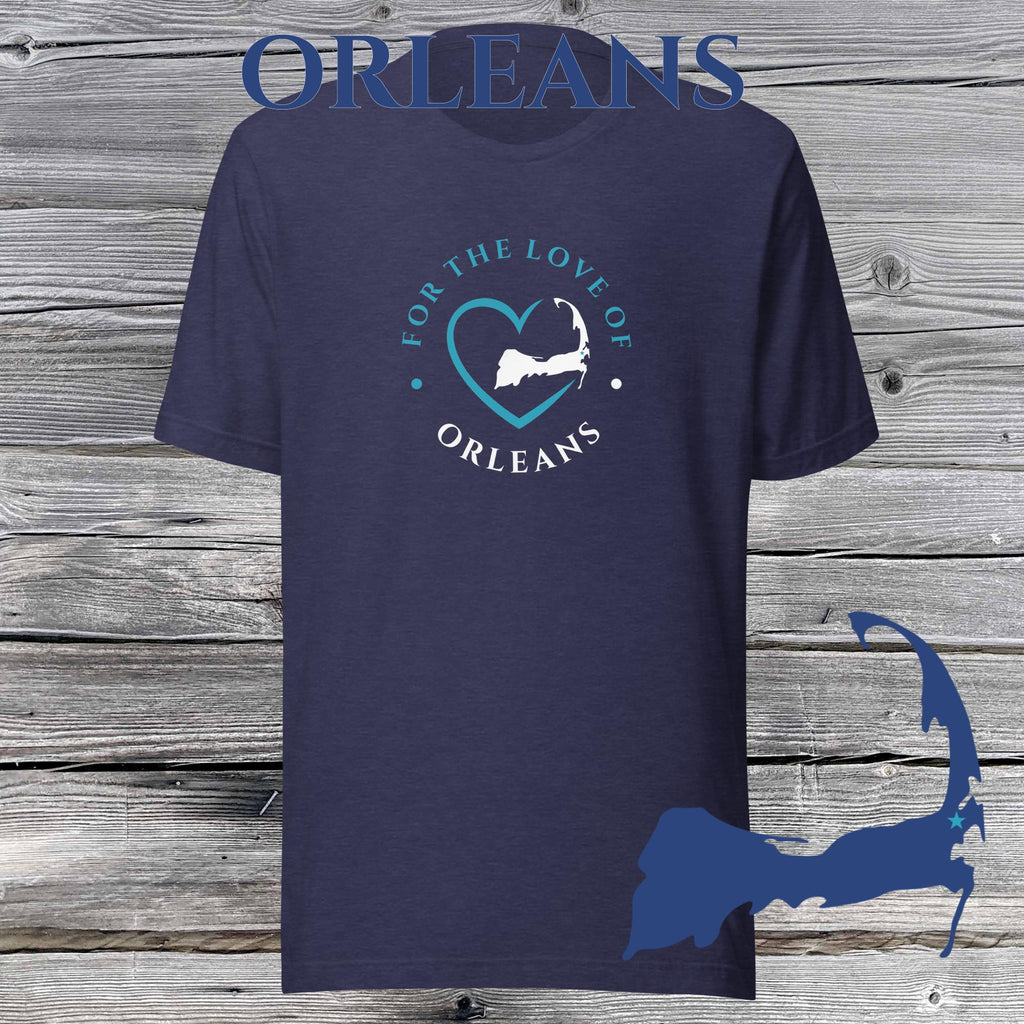 FAVORITE TOWN For the Love of ORLEANS Unisex T-Shirt