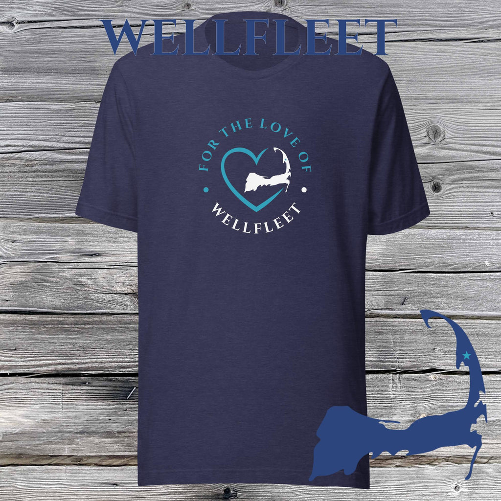 FAVORITE TOWN For the Love of WELLFLEET Unisex T-Shirt