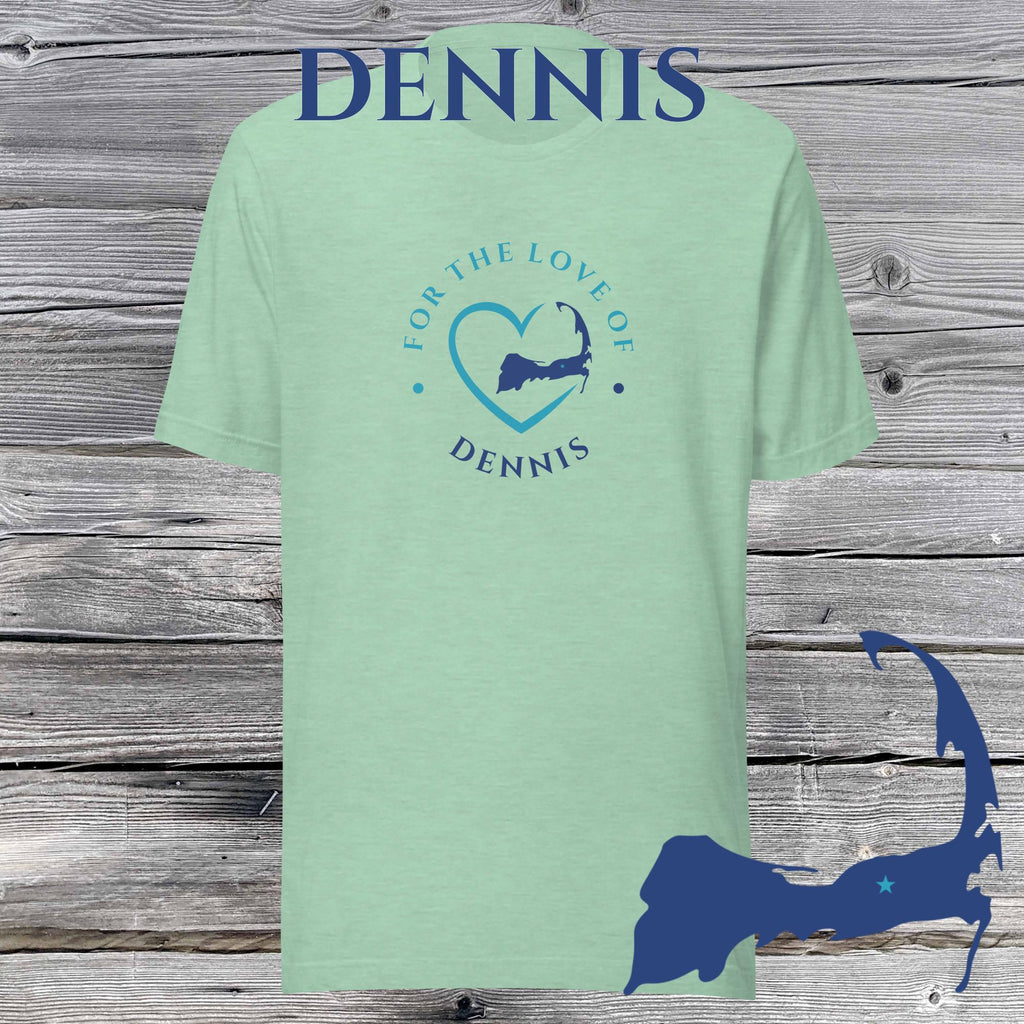 FAVORITE TOWN For the Love of DENNIS Unisex T-Shirt