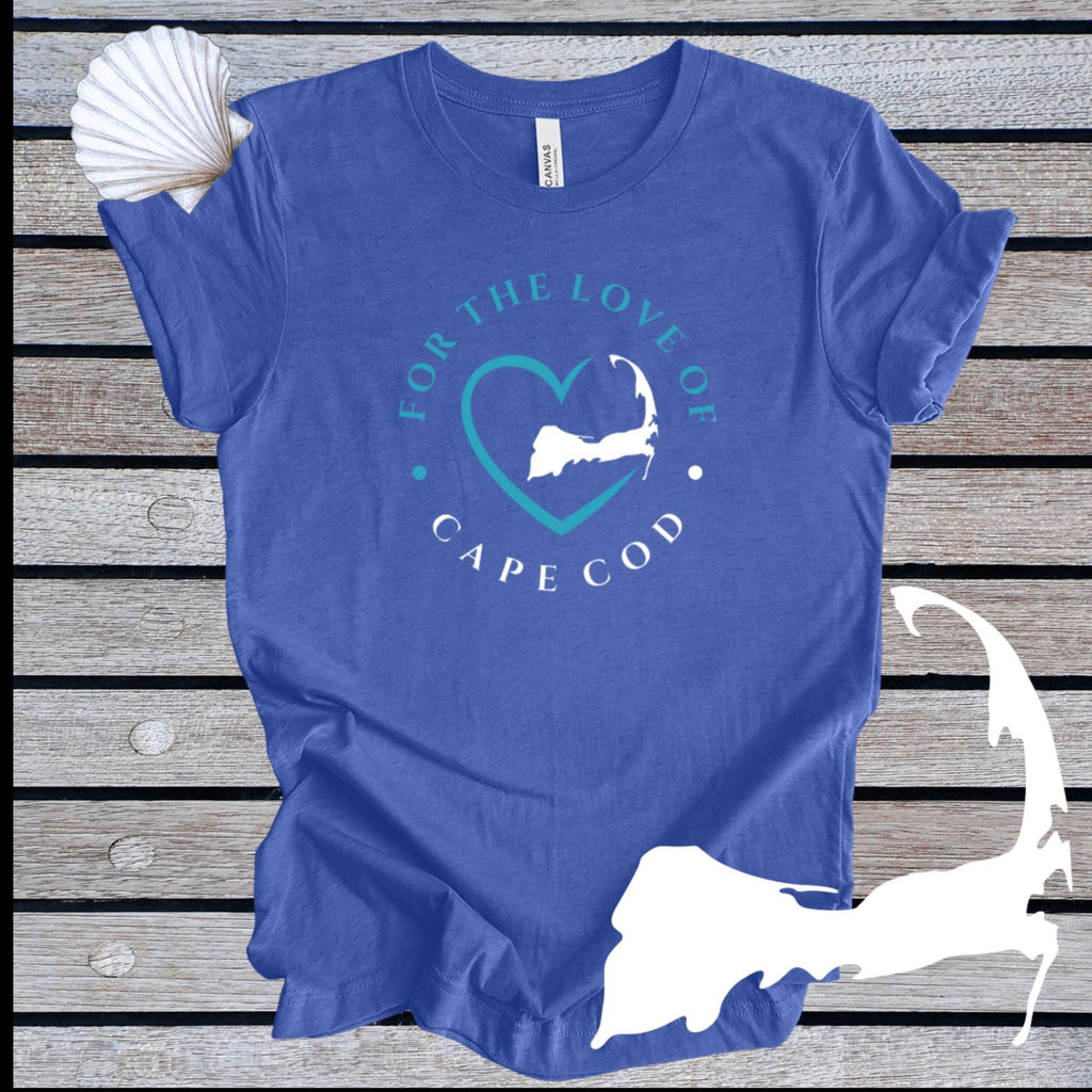 FOR THE LOVE OF CAPE COD Unisex T-Shirt