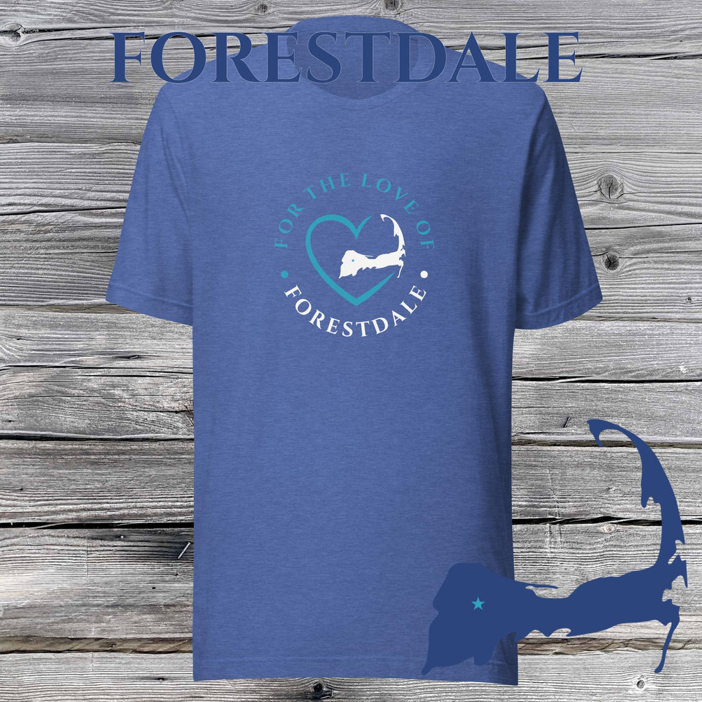 FAVORITE TOWN For the Love of FORESTDALE Unisex T-Shirt