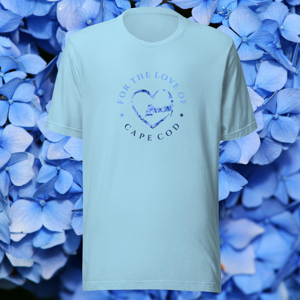 For the Love of Cape Cod Hydrangea Unisex T-Shirt