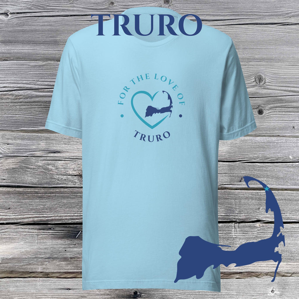 FAVORITE TOWN For the Love of TRURO Unisex T-Shirt