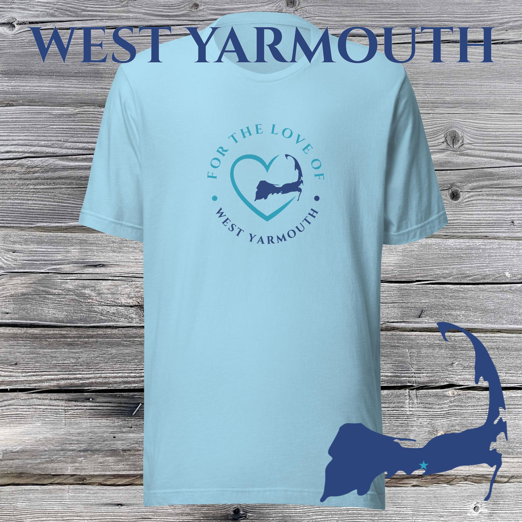 FAVORITE TOWN For the Love of WEST YARMOUTH Unisex T-Shirt