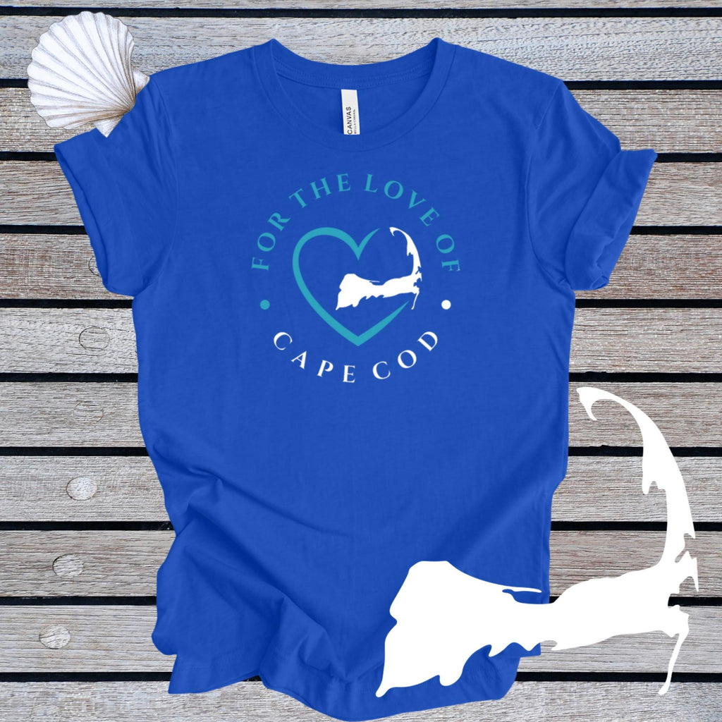 FOR THE LOVE OF CAPE COD Unisex T-Shirt