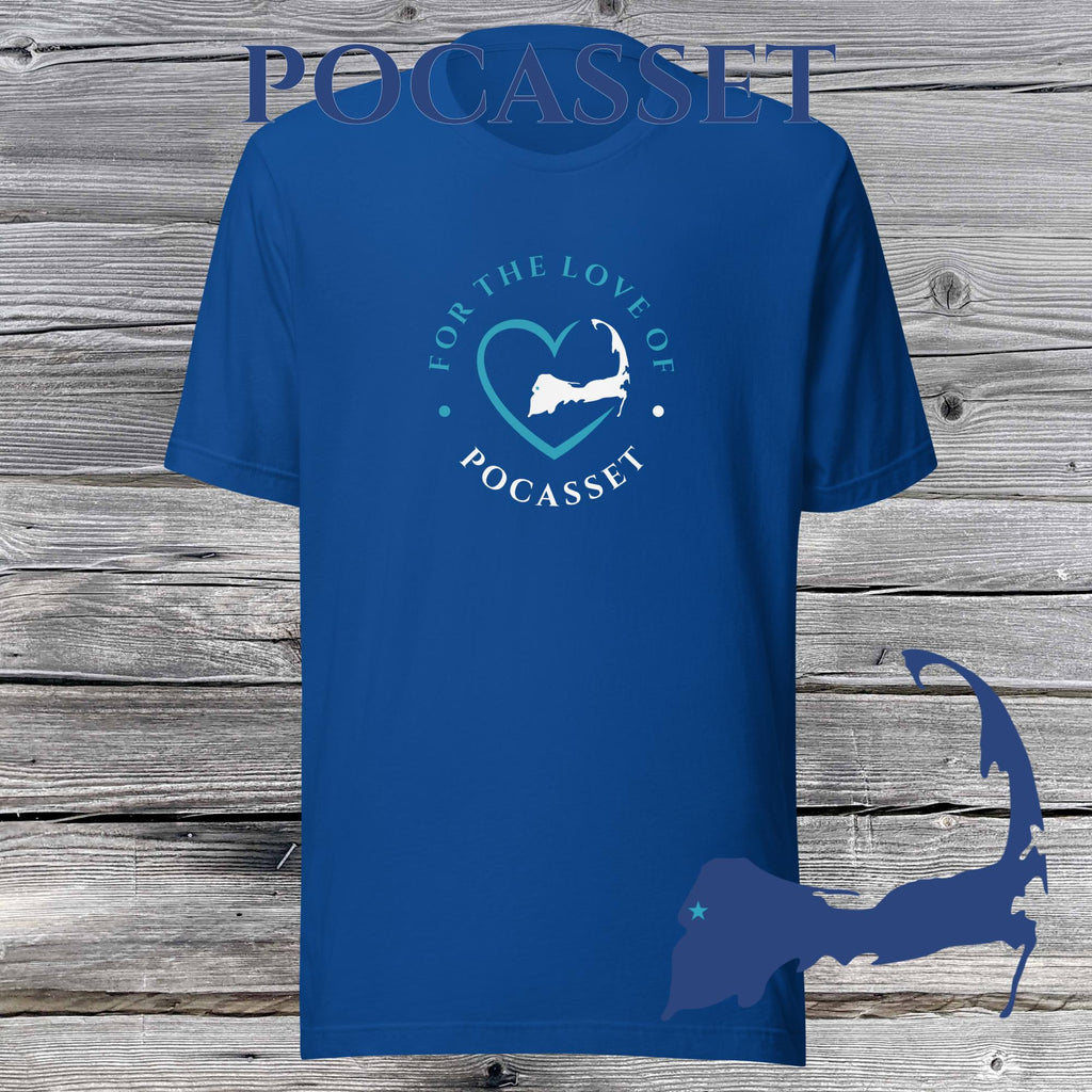 FAVORITE TOWN For the Love of POCASSET Unisex T-Shirt