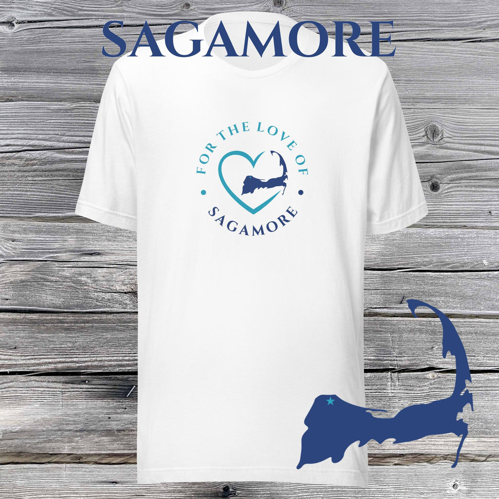 FAVORITE TOWN For the Love of SAGAMORE Unisex T-Shirt