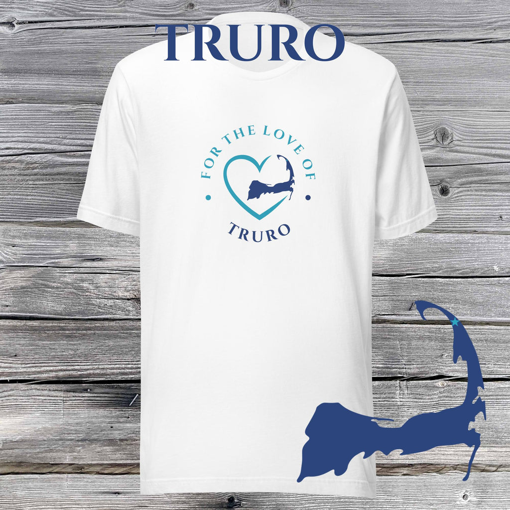 FAVORITE TOWN For the Love of TRURO Unisex T-Shirt