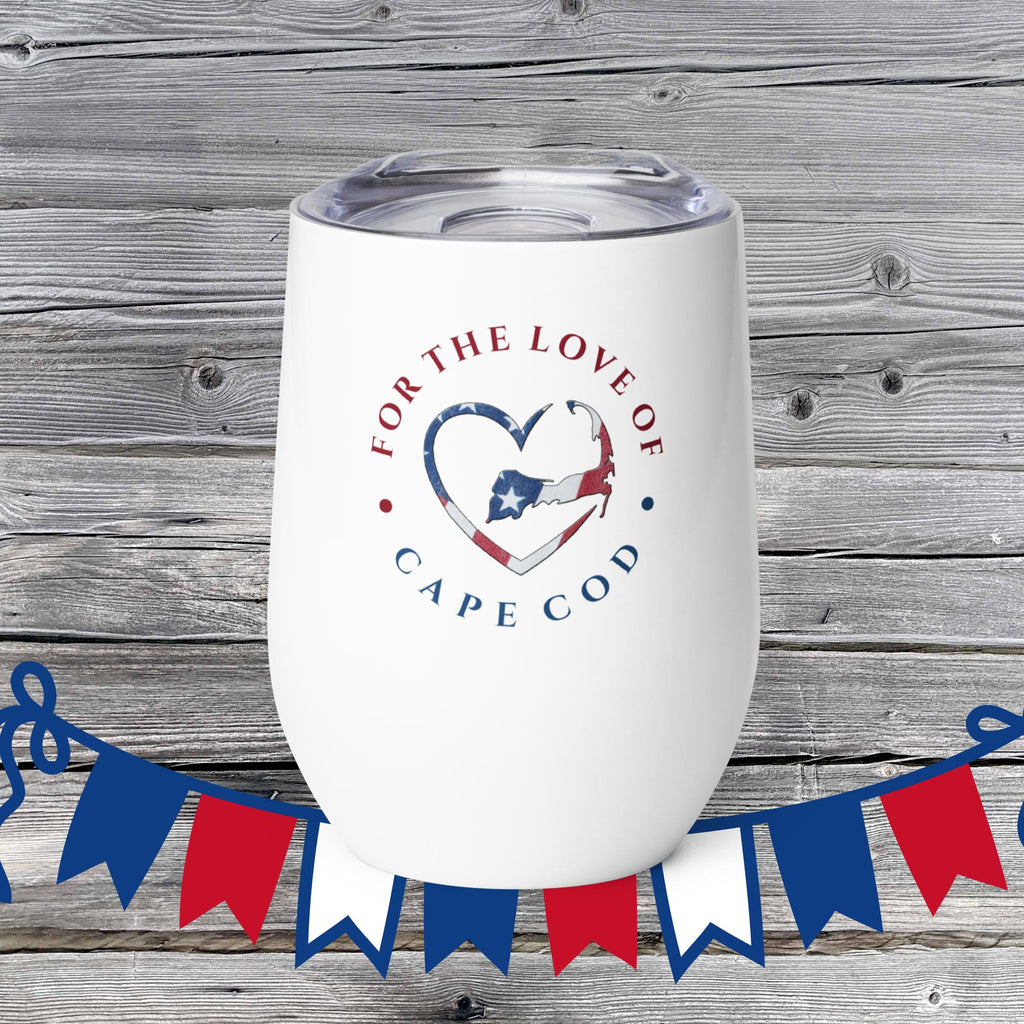 Stars and Stripes FOR THE LOVE OF CAPE COD Wine tumbler